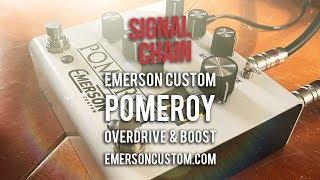 Emerson Custom: POMEROY Overdrive & Boost