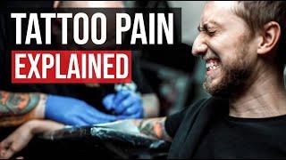 Tattoo Pain Explained (Do They Really Hurt?)