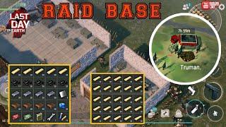 Raid Base Ldoe Truman.  _LDOE season23 /Last Day On Earth:survival