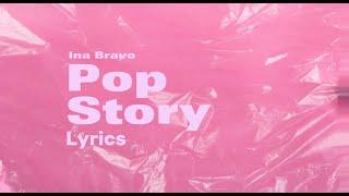 Ina Bravo - Popstory (Official Lyric Video)