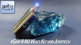 eGrip II 80 Watt Kit von Joyetech