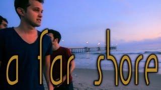 A Far Shore - Luke Conard, Ryan Seiler & Jason Munday (Original)