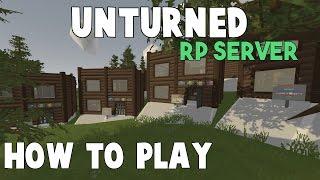 Unturned RP Server | How to Play