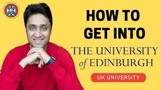 UNIVERSITY OF EDINBURGH | HOW TO GET INTO EDINBURGH | College Admissions Tips | College vlog