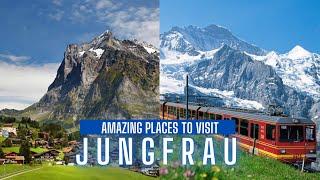 10 Things To Do In Jungfrau Region /Top tourist attractions in the Jungfrau Region