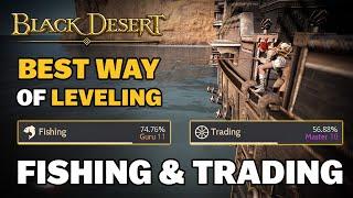 BDO | "Easiest & Fastest" Way To Become Guru "Fisher & Trader" At The Same Time | Quick Guide