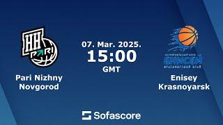 BC Nizhny Novgorod VS Enisey Krasnoyarsk | VTB League March 7, 2025