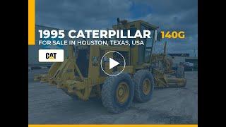 CAT 140G Motor Grader For Sale