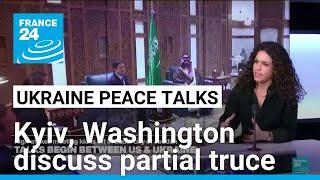 Talks begin between Ukraine and the United States in Saudi Arabia • FRANCE 24 English