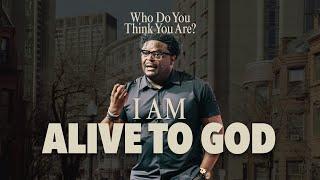 I Am Alive to God | Pastor Derwin L. Gray | Transformation Church