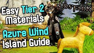 Lost Ark - The Best Island For Tier 2 Materials!? Azure Wind Island Guide