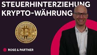 Steuerhinterziehung Bitcoin & Krypto - Entdeckung, Strafe und Lösungen.