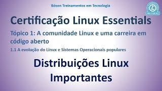 Certificação #LPI Essentials - Distribuições #Linux Importantes