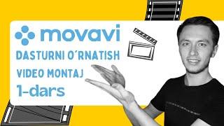 Video montaj 1 - dars "Movavi Video Editor Plus"ni BEPUL o'rnatish va tanishish