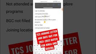 TCS JOINING LETTER AND DATE OUT FOR 2021-2023 BATCH FOR NINJA AND DIGITAL #youtubeshorts #ytshorts