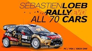 Sébastien Loeb Rally Evo - All 70 Cars shown