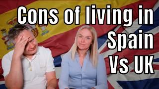 Cons of Living in Spain Vs the UK | Moving to Marbella 