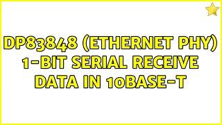 DP83848 (Ethernet PHY) 1-bit serial receive data in 10Base-T