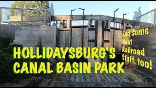 Hollidaysburg's Canal Basin Park - Canal & Railroad History