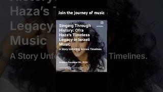 Singing Through History: Ofra Haza's Timeless Legacy in Israeli Music is available