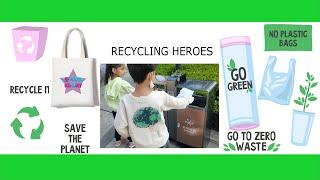 Recycling Heroes | REUSE REDUCE RECYCLE | Global Recycling Day | Value addition to Society
