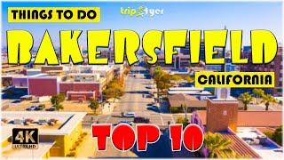 Bakersfield, CA (California) ᐈ Things to do | Best Places to Visit | California Travel Guide 4K ️