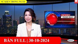 Sự Kiện | 30/10/2024 | FULL