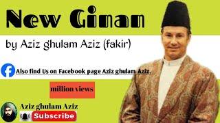 New Ginan|Aziz ghulam Aziz|ishq imam (a.s)..