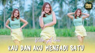 Vita Alvia - Kau Dan Aku Menjadi Satu (DJ Remix)