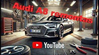 Audi A8 Remontas: Kaip Sutaisyti Automobilį Iš Amerikos Su Sudaužytu Priekiu – Žingsnis Po Žingsnio!