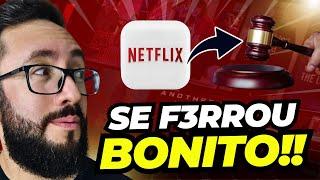 NETFLIX PROCESSADA POR MAIS DE 1000 PESSOAS POR MOTIVO JUSTO!