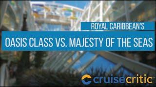 What’s Your Size? Royal Caribbean's Oasis Class vs. Majesty of the Seas - Video