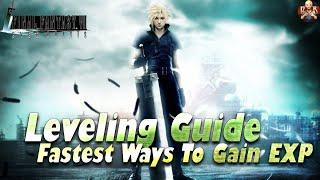 [FF7: Ever Crisis] - EXP Guide! What are the BEST ways to gain EXP and max your units quick!