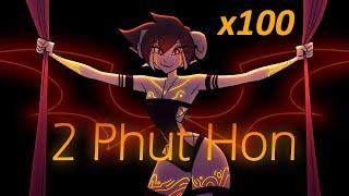 2 Phut Hon  _ Animation meme [PG16] _ Gift for Linkerbeh x100