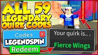 ALL 59 LEGENDARY QUIRK SPIN CODES IN MY HERO MANIA! Roblox