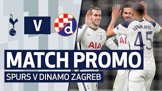 MATCH PROMO | SPURS V DINAMO ZAGREB | UEFA Europa League