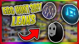 EGG HUNT 2021 LEAKED POSSIBLE EGGS  | ROBLOX 