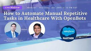 How to Automate Manual Repetitive Tasks in Healthcare with OpenBots