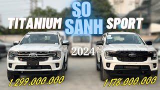 So sánh FORD EVEREST TITANIUM 1 CẦU & EVEREST SPORT 2024| Chi tiết xe và giá bán hiện tại