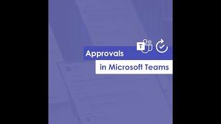 How to use the Approvals app in Microsoft Teams