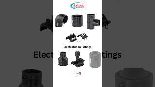 Electrofusion Fittings manufacture by Rainson Pipe Industries Pvt. Ltd. #electrofusion #pipefittings