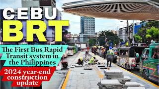 CEBU BRT | The First Bus Rapid Transit System in the Philippines update as of December 2024