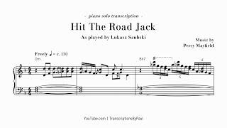 Hit The Road Jack - For piano solo - Sheet music transcription