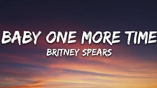 Britney Spears - Baby One More Time (Lyrics)