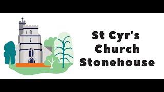 Worship at St Cyr's Church Stonehouse