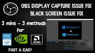 OBS Display Capture Black Screen issue solved (Windows New Update) | 3 solution in 3 minutes | 2020