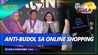 Shoppedia e-commerce platform | Mata Ng Agila Primetime