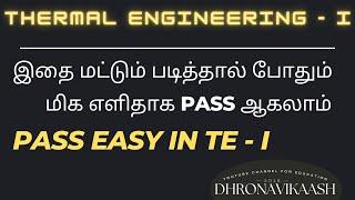 Pass easy in TE 1 | Thermal Engineering 1 | R2017 | Anna University | Mechanical | Dhronavikaash