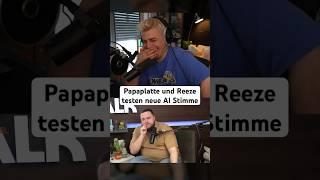 Papaplatte und Reeze testen neue AI Stimme im Edeltalk #papaplatte #papaplatteclips #reeze #edeltalk