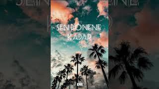 Murda ft. Hadise-Sen Dönene kadar